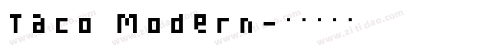 Taco Modern字体转换